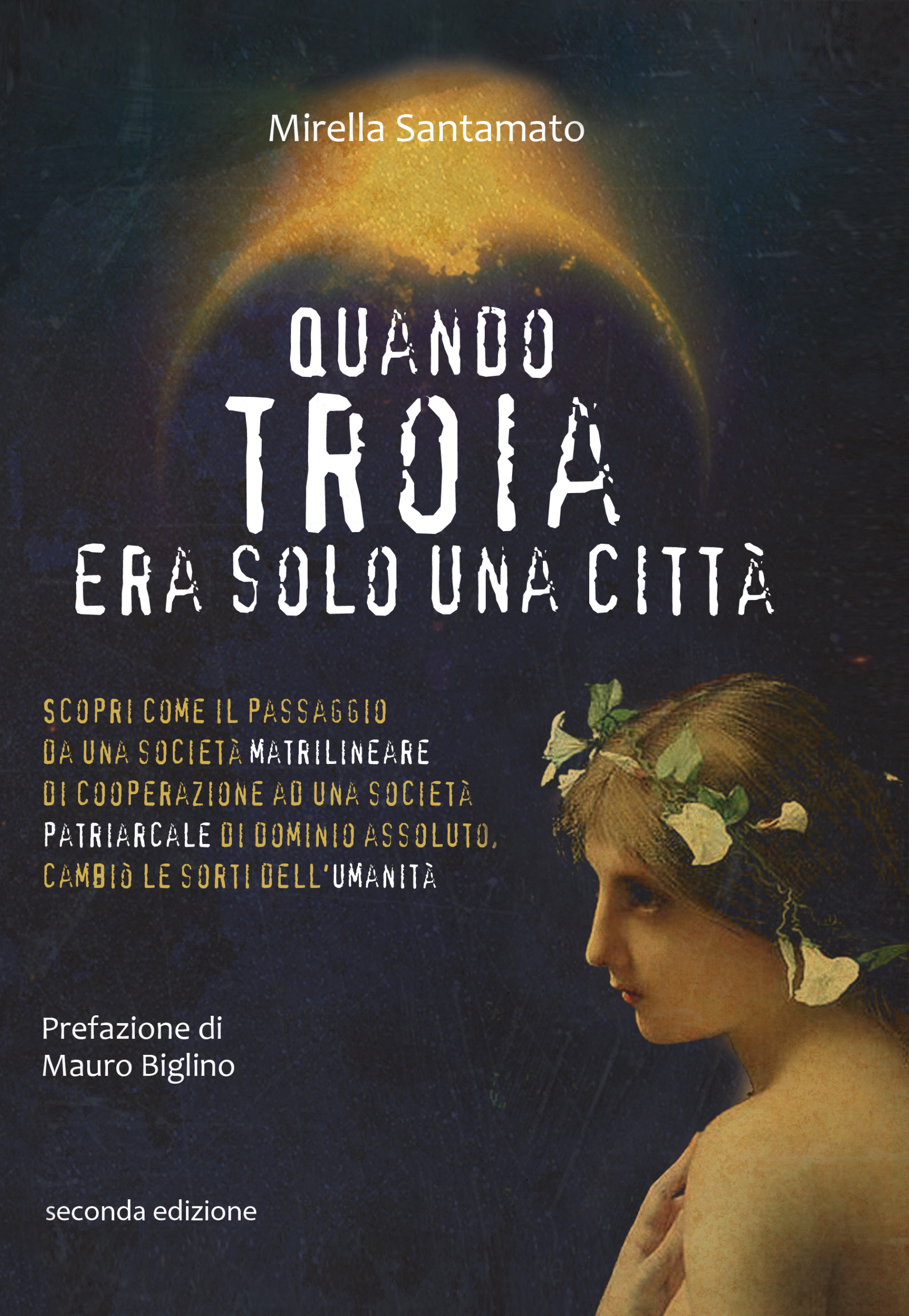 Quando troia era solo una città